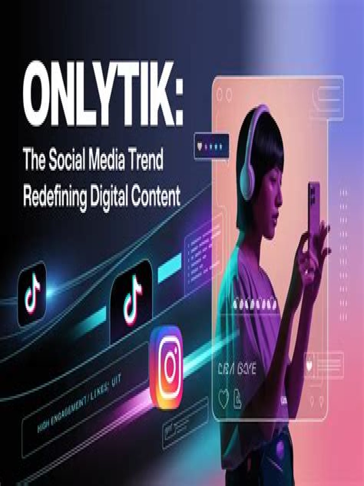 OnlyTik: Revolutionizing Social Media Engagement